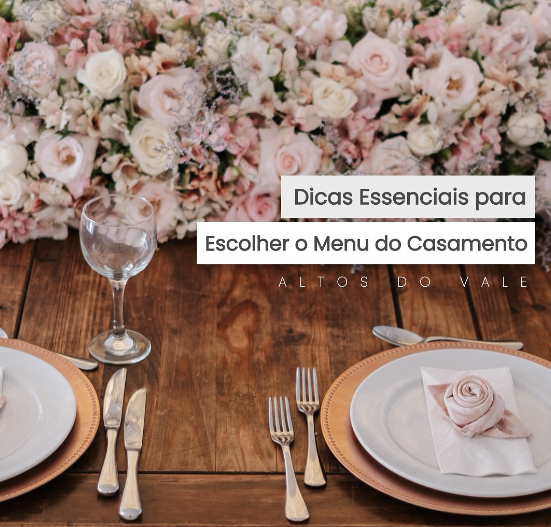 Escolhendo o Menu Perfeito para o Seu Evento