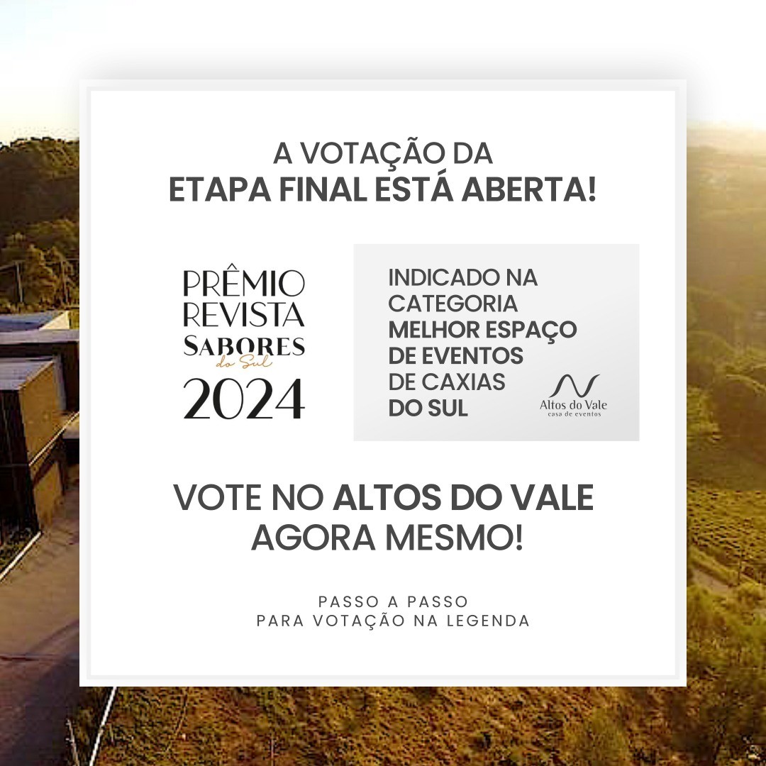 VOTE NO ALTOS O VALE PARA MELHOR CASA DE EVENTOS DE 2024